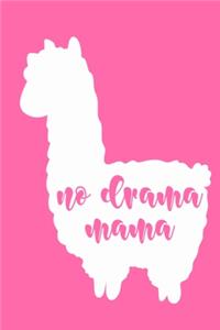 No Drama Mama