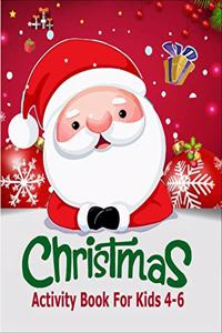CHRISTMAS Activity Book For Kids Ages 4-6
