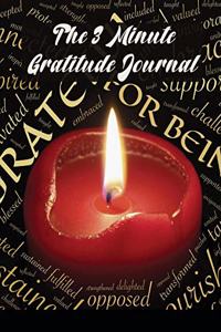 The 3 Minute Gratitude Journal