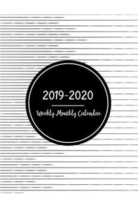 2019-2020 Weekly Monthly Calendar: Two Years - Daily Weekly Monthly Calendar Planner - 24 Months January 2019 to December 2020 For Academic Agenda Schedule Organizer Logbook and Journ