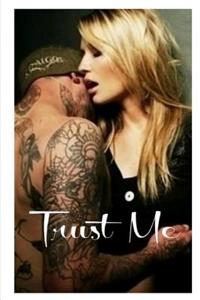 Trust Me