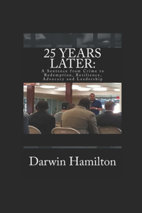 25 Years Later