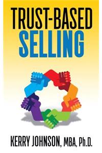 Trust-Based Selling