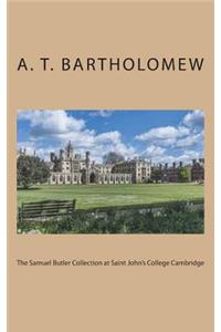 The Samuel Butler Collection at Saint John's College Cambridge