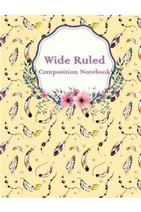Wide Ruled Composition Notebook: Lovely Feathers, Daily Journal, College Ruled 120 Pages Large 8.5