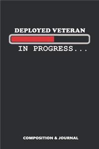 Deployed Veteran in Progress