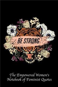 Be Strong