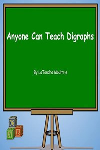 Anyone Can Teach Digraphs