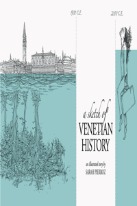 A Sketch of Venetian History