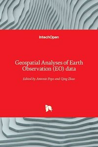 Geospatial Analyses of Earth Observation (EO) data
