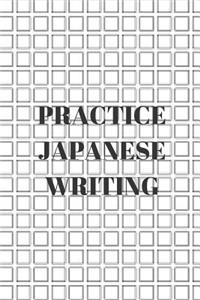 Practice Japanese Writing