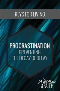 Women of Faith: Procrastination