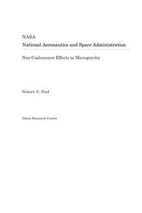 Non-Coalescence Effects in Microgravity