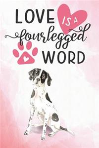 Love Is a Four Legged Word