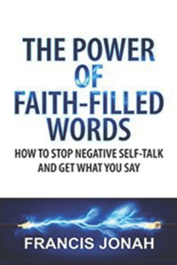 Power of Faith-Filled Words