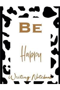 Be Happy Writing Notebook