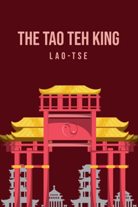 Tao Teh King