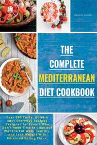 The Complete Mediterranean Diet Cookbook