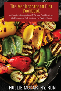 The Mediterranean Diet Cookbook