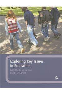 Exploring Key Issues in Education