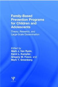 Family-Based Prevention Programs for Children and Adolescents