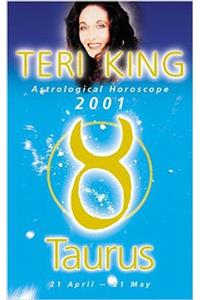 Teri King Astrological Horoscope 2001