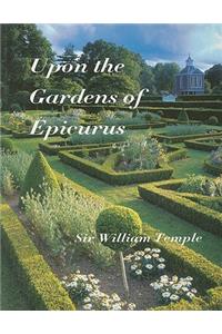 Upon the Gardens of Epicurus