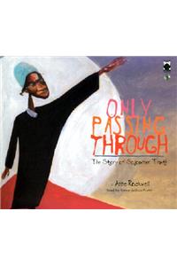 Only Passing Through