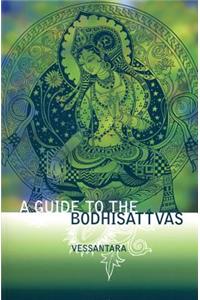 Guide to the Bodhisattvas
