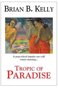 Tropic of Paradise