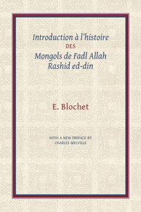 Introduction a l'Histoire des Mongols de Fadl Allah Rashid ed-din
