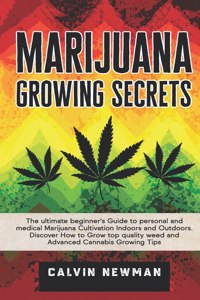 Marijuana Growing Secrets