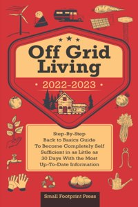 Off Grid Living 2022-2023