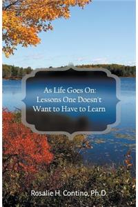 As Life Goes On