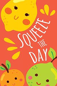 Squeeze The Day Citrus Fruit Pun Composition Notebook - College Ruled - 55 sheets, 110 pages - 7.44 x 9.69 inches