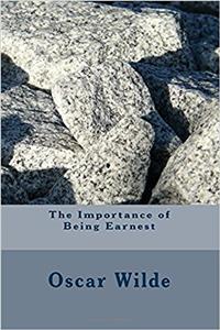 The Importance of Being Earnest