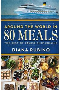 Around The World in 80 Meals