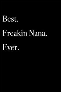 Best Freakin Nana Ever