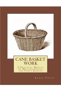 Cane Basket Work