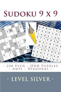 Sudoku 9 X 9 - 250 Even - Odd Puzzles - Anti - Diagonal - Level Silver