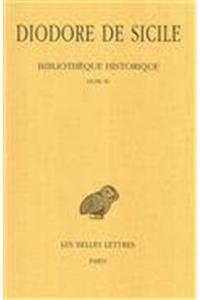 Diodore de Sicile, Bibliotheque Historique