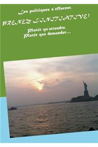Prenez l'initiative