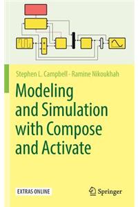 Modeling and Simulation with Compose and Activate