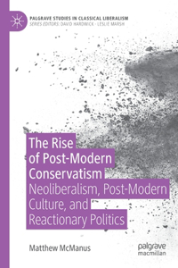 Rise of Post-Modern Conservatism