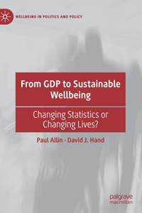 From Gdp to Sustainable Wellbeing