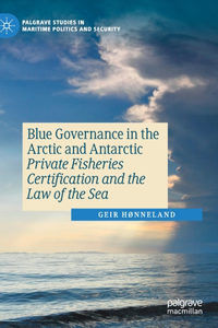 Blue Governance in the Arctic and Antarctic