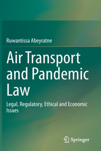 Air Transport and Pandemic Law