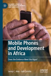 Mobile Phones and Development in Africa