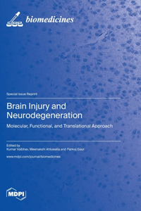 Brain Injury and Neurodegeneration