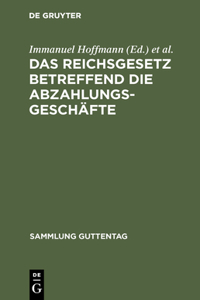 Reichsgesetz betreffend die Abzahlungsgeschäfte